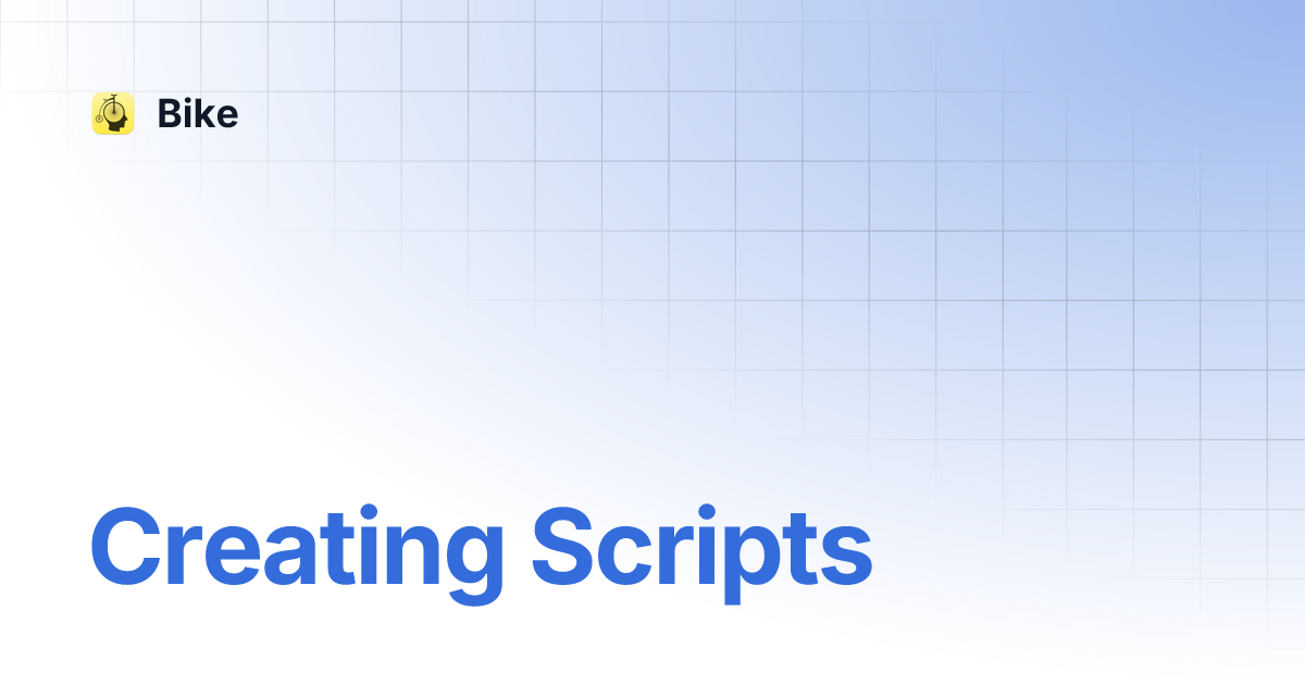 Creating Scripts | Bike 2 (Preview) | Bike